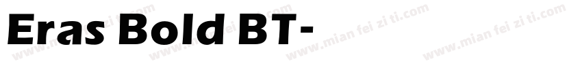 Eras Bold BT字体转换